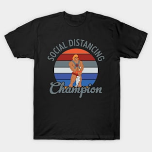 He-Man Social Distancing Champion T-Shirt